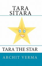 Tara Sitara: Tara the Star