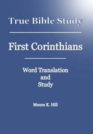 True Bible Study - First Corinthians