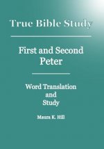 True Bible Study - First And Second Peter