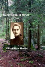 Sweet Drop In Africa: Hope