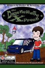 The Degenerate X-press