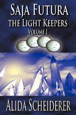Saja Futura: The Light Keepers