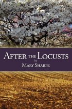 After the Locusts