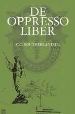 De Oppresso Liber: De Opresso Liber Series