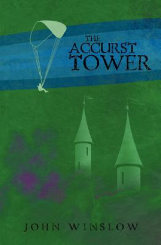 The Accurst Tower