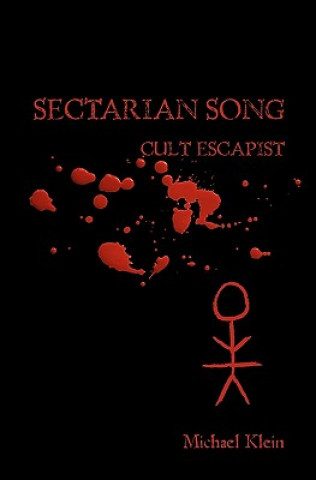 Sectarian Song: Cult Escapist