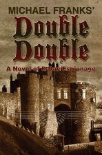 Double-Double: A novel of D-day espionage