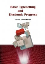 Basic Typesetting and Electronic Prepress
