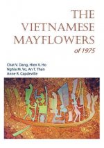 The Vietnamese Mayflowers of 1975