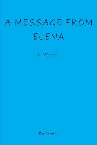 A Message From Elena