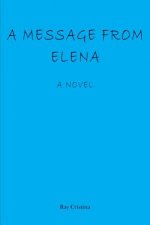 A Message From Elena