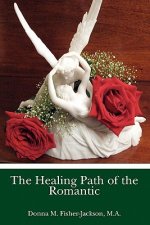HEALING PATH OF THE ROMANTIC