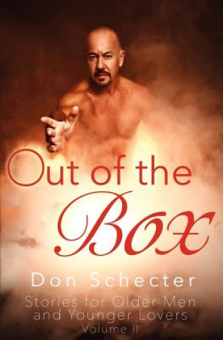 Out of the Box: Stories for Older Men & Younger Lovers