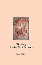 The Song in the Fiery Furnace