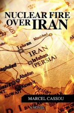 Nuclear Fire over Iran