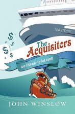 The Acquisitors: too titanic to let sink
