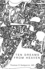 Ten Dreams From Heaven