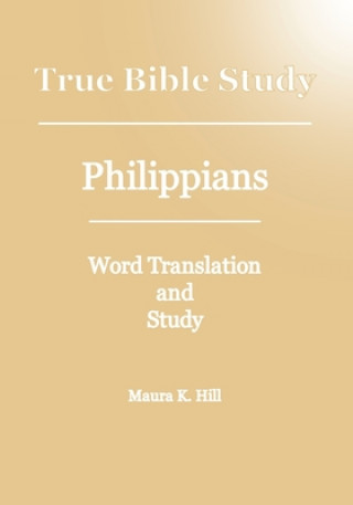 True Bible Study - Philippians