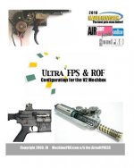 Ultra FPS & ROF: Configuration For The V2 Mechbox