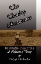 The Teardrop Renaissance: Damnatio Memoriae...