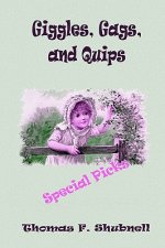 Giggles, Gags, And Quips: Special Picks
