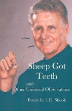 Sheep Got Teeth: And Other Universal Observations