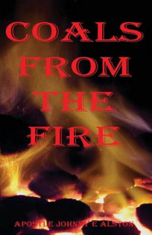 Coals From The Fire