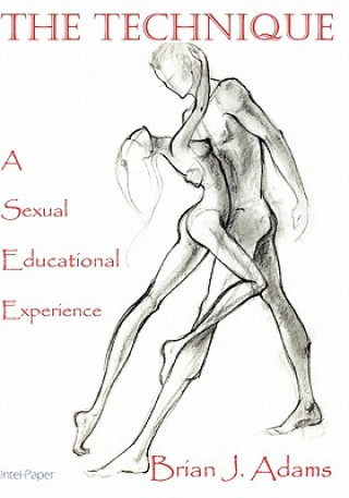 The Technique: Sexual Education For Women