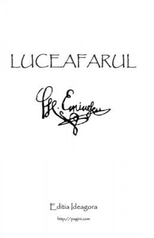 Luceafarul: Poemul Suprem Al Literaturii Romane
