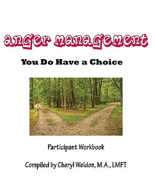 Anger Management: You Do Have A Choice