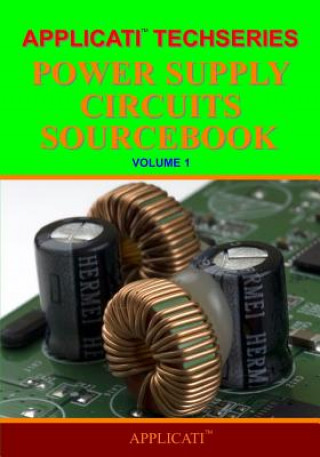 Applicati Techseries Power Supply Circuits Sourcebook