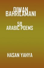 Diwan Bahrilamani: 58 Arabic Poems
