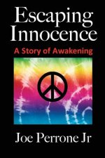 Escaping Innocence