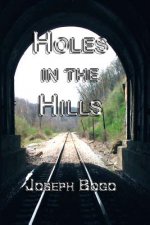 Holes In The Hills: Amazon Edition