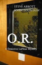 O.R.: A Detective LaFleur Mystery