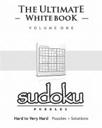 Sudoku: The Ultimate Blue Book - Easy To Medium, Puzzles & Solutions