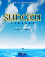 SUDOKU Puzzles - Easy to Medium: Puzzles + Solutions
