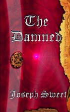The Damned: Damnation Chronicles: Book One