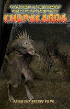 Everything The Government Wants You To Know About Chupacabra: From The Secret Files