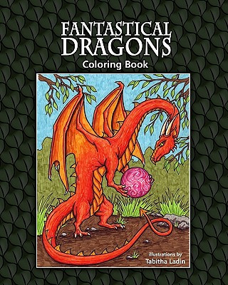 Fantastical Dragons Coloring Book