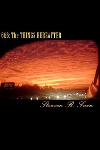 666 The Things Hereafter: Revelation Study Guide