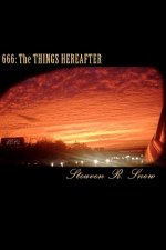 666 The Things Hereafter: Revelation Study Guide