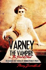 Varney The Vampire: The Feast Of Blood