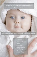 The Russian Adoption Phrasebook