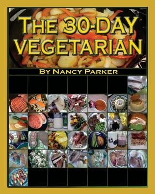 The 30-Day Vegetarian