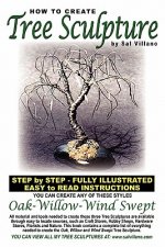 How To Create Tree Sculpture: Step By Step Instructions - Fully Illustrated