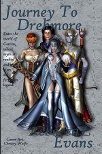 Journey To Drekmore: Book 1 Of Drekmore Series