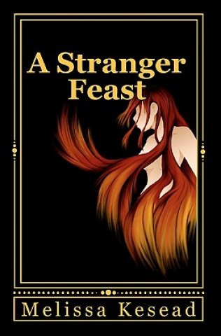 A Stranger Feast