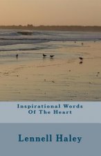 Inspirational Words Of The Heart