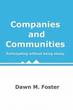 Companies and Communities: Participating without being sleazy